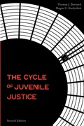 Cover: The Cycle of Juvenile Justice - Oxford University Press Inc