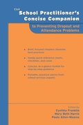 Cover: The School Practitioner's Concise Companion to Preventing Dropout and Attendance Problems - Oxford University Press Inc