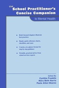 Cover: The School Practitioner's Concise Companion to Mental Health - Oxford University Press Inc