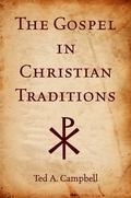 Cover: The Gospel in Christian Traditions - Oxford University Press Inc