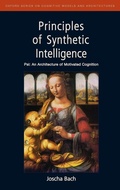 Cover: Principles of Synthetic Intelligence PSI: An Architecture of Motivated Cognition - Oxford University Press Inc