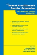 Cover: The School Practitioner's Concise Companion to Preventing Violence and Conflict - Oxford University Press Inc