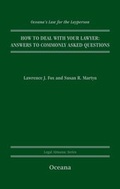 Cover: How to Deal with Your Lawyer - Oxford University Press Inc