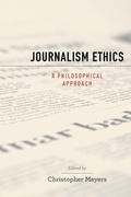Cover: Journalism Ethics - Oxford University Press Inc