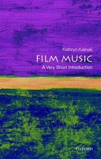 Abbildung von: Film Music - Oxford University Press Inc