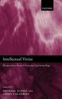Cover: Intellectual Virtue - Oxford University Press