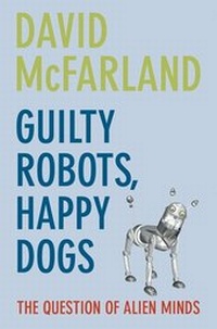 Enlarge image Cover: Guilty Robots, Happy Dogs - Oxford University Press