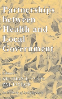 Enlarge image Cover: Partnerships Between Health and Local Government - Routledge