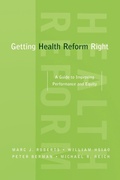Cover: Getting Health Reform Right - Oxford University Press Inc