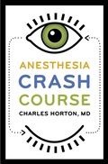 Cover: Anesthesia Crash Course - Oxford University Press Inc