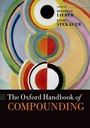 Cover: The Oxford Handbook of Compounding - Oxford University Press