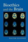 Cover: Bioethics and the Brain - Oxford University Press Inc