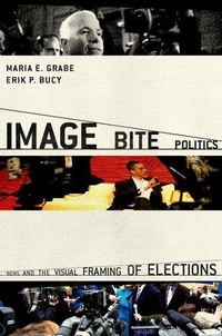 Enlarge image Cover: Image Bite Politics - Oxford University Press Inc