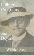 Cover: Hilbert's Programs and Beyond - Oxford University Press Inc