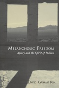 Cover: Melancholic Freedom - Oxford University Press Inc