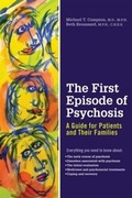 Cover: The First Episode of Psychosis - Oxford University Press Inc