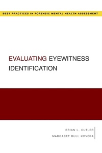 Abbildung von: Evaluating Eyewitness Identification - Oxford University Press Inc