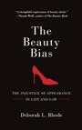 Cover: The Beauty Bias - Oxford University Press Inc