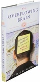 Cover: The Overflowing Brain - Oxford University Press Inc