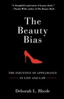 Cover: The Beauty Bias - Oxford University Press Inc
