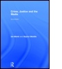 Cover: Crime, Justice and the Media - Routledge