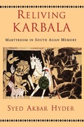 Cover: Reliving Karbala - Oxford University Press Inc