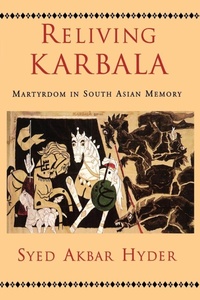 Enlarge image Cover: Reliving Karbala - Oxford University Press Inc