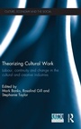 Cover: Theorizing Cultural Work - Routledge