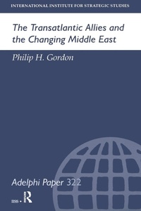 Enlarge image Cover: The Transatlantic Allies and the Changing Middle East - Oxford University Press Inc