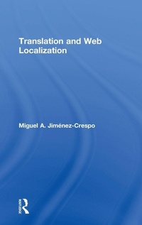 Enlarge image Cover: Translation and Web Localization - Routledge