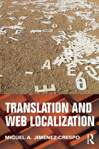 Enlarge image Cover: Translation and Web Localization - Routledge