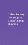 Cover: Urban Poverty, Housing and Social Change in China - Routledge