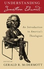 Cover: Understanding Jonathan Edwards - Oxford University Press Inc
