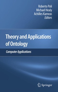 Enlarge image Cover: Theory and Applications of Ontology: Computer Applications - Springer