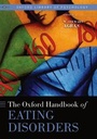 Cover: The Oxford Handbook of Eating Disorders - Oxford University Press