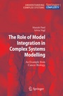 Cover: The Role of Model Integration in Complex Systems Modelling - Springer