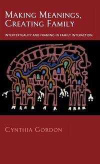Enlarge image Cover: Making Meanings, Creating Family - Oxford University Press Inc