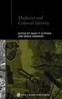Cover: Medicine and Colonial Identity - Routledge