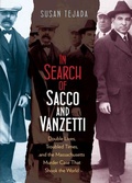 Cover: In Search of Sacco and Vanzetti - Northeastern University Press