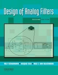 Enlarge image Cover: Design Of Analog Filters - Oxford University Press Inc