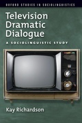 Cover: Television Dramatic Dialogue - Oxford University Press Inc