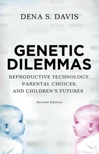 Enlarge image Cover: Genetic Dilemmas - Oxford University Press Inc
