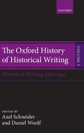 Cover: The Oxford History of Historical Writing - Oxford University Press