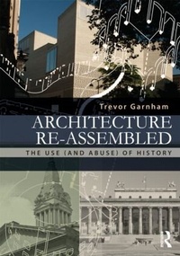 Enlarge image Cover: Architecture Re-assembled - Routledge