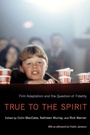 Cover: True to the Spirit - Oxford University Press Inc