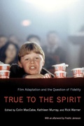 Cover: True to the Spirit - Oxford University Press Inc