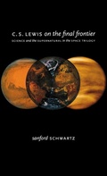 Cover: C. S. Lewis on the Final Frontier - Oxford University Press Inc