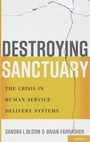 Cover: Destroying Sanctuary - Oxford University Press Inc
