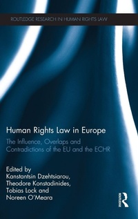Enlarge image Cover: Human Rights Law in Europe - Routledge