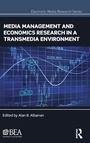 Cover: Media Management and Economics Research in a Transmedia Environment - Routledge